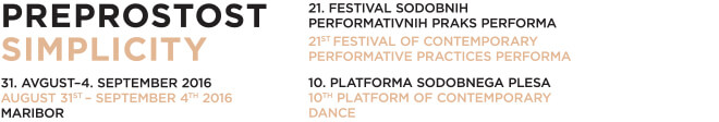 Festival Performa & Platforma 2016 - 21. festival sodobnih performativnih praks Performa in 10. Platforma sodobnega plesa